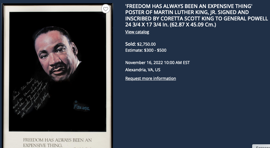 Portrait poster of Martin Luther King Jr. with Coretta Scott King’s inscription to General Powell, titled 'Freedom Has Always Been an Expensive Thing'